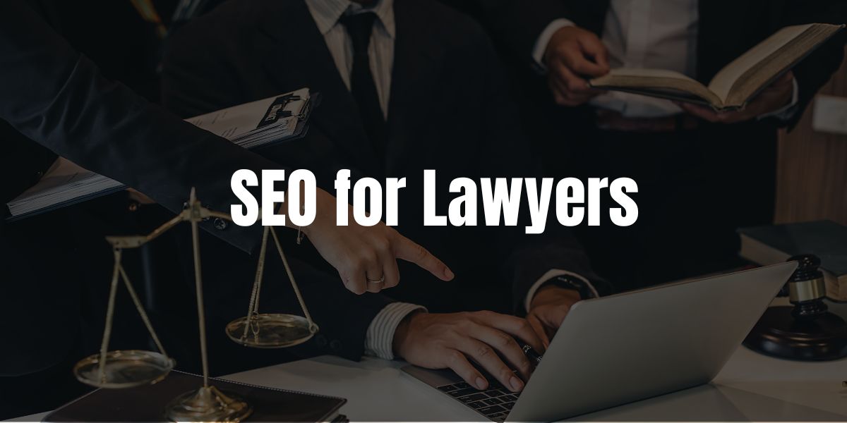 SEO for Lawyers